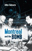 Montreal and the Bomb (eBook, PDF)