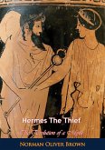 Hermes The Thief (eBook, ePUB)