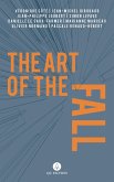 Art of the Fall (eBook, ePUB) Art of the Fall (eBook, ePUB)