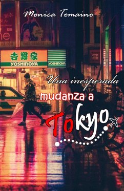 Cover Una inesperada mudanza a Tokyo (eBook, ePUB)