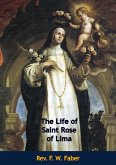 Life of Saint Rose of Lima (eBook, ePUB)