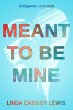 Meant To Be Mine (Edgewater Love... - Bild 1