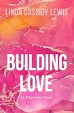 Building Love (Edgewater Love Series, #1) (eBook, ePUB)