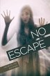 No Escape (eBook, PDF) - Bild 1