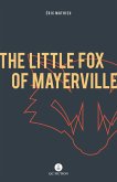 Little Fox of Mayerville (eBook, ePUB)