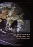 Borderlands of Southeast Asia (eBook, ePUB)