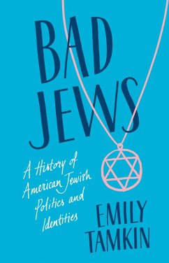 Bad Jews (eBook, ePUB) - Tamkin, Emily