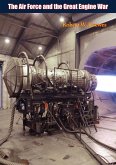 Air Force and the Great Engine War (eBook, ePUB)