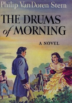 Drums of Morning (eBook, ePUB) - Stern, Philip Van Doren