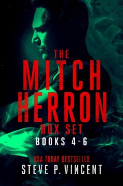 The Mitch Herron Series: Books 4-6 (eBook, ePUB) - Vincent, Steve P.