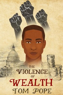 Cover The Violence of Wealth (Violence of History, #3) (eBook, ePUB)