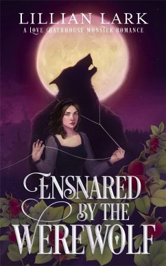 Cover Ensnared by the Werewolf (Monstrous Matches) (eBook, ePUB)