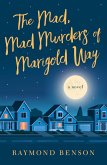 Mad, Mad Murders of Marigold Way (eBook, ePUB)