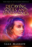 Decaying Souls and Mind-Songs (The Calladon Chronicles, #3) (eBook, ePUB)