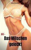 Das Möschen geleckt (eBook, ePUB) Das Möschen geleckt (eBook, ePUB)