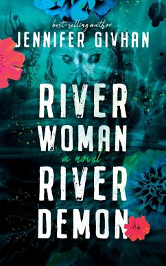 River Woman, River Demon (eBook, ePUB) - Givhan, Jennifer