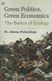 Green Politics, Green Economics (eBook, PDF)