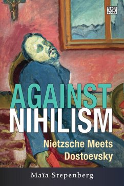 Against Nihilism (eBook, PDF) - Maia Stepenberg, Stepenberg