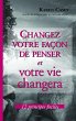 Changez votre façon de penser et votre... - Bild 1