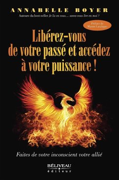 Cover Libérez-vous de votre passé et accédez à votre puissance ! (eBook, ePUB)