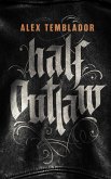 Half Outlaw (eBook, ePUB)