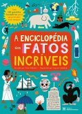 A enciclopédia dos fatos incríveis (eBook, ePUB)