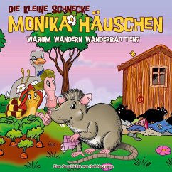 Die kleine Schnecke Monika Häuschen - Warum wandern Wanderratten? / Die kleine Schnecke, Monika Häuschen, Audio-CDs 67 - Naumann, Kati