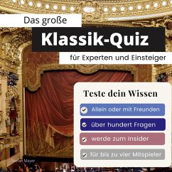 Das große Klassik-Quiz für Einsteiger und Experten - Mayer, Stefan