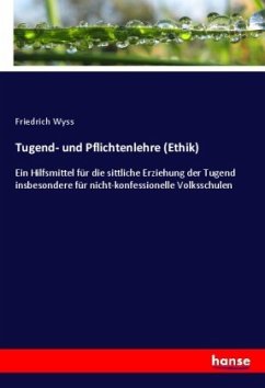 Tugend- und Pflichtenlehre (Ethik)