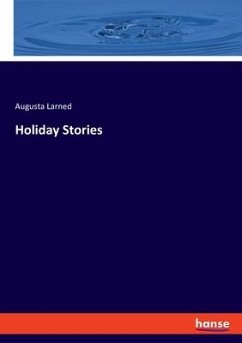 Holiday Stories - Larned, Augusta