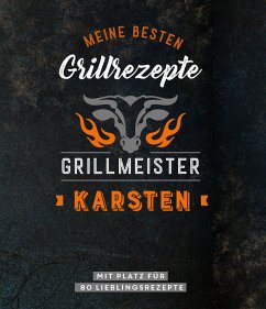 Cover Grillmeister Karsten   Meine besten Grillrezepte