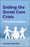 Ending the Social Care Crisis (eBook, ePUB)