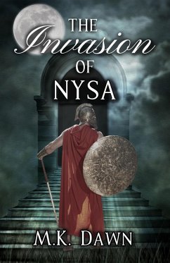The Invasion of Nysa (The Nysian Prophecy, #4) (eBook, ePUB) - Dawn, M. K.