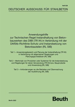 Cover Anwendungshilfe zur Technischen Regel Instandhaltung von Betonbauwerken des DIBt (TR IH) in Verbindung mit der DAfStb Richtlinie Schutz und Instandsetzung von Betonbauteilen (RL SIB) (eBook, PDF)