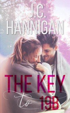 The Key to 19B (eBook, ePUB) - Hannigan, J. C.
