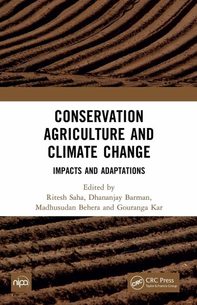 Conservation Agriculture and Climate Change (eBook, ePUB) Conservation Agriculture and Climate Change (eBook, ePUB)