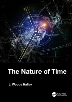 The Nature of Time (eBook, ePUB) - Halley, J. Woods