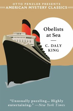 Obelists at Sea (An American Mystery Classic) (eBook, ePUB) - King, C. Daly; Edwards, Martin