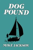 Dog Pound (Jim Scott Books, #3) (eBook, ePUB)