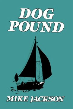 Dog Pound (Jim Scott Books, #3) (eBook, ePUB) - Jackson, Mike