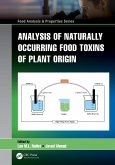 Analysis of Naturally Occurring Food Toxins of Plant Origin (eBook, PDF)