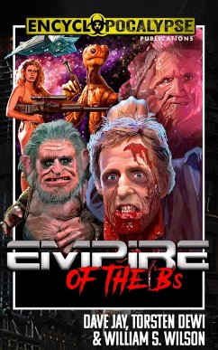 Cover Empire of the 'B's: The Mad Movie World of Charles Band (eBook, ePUB)