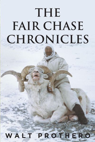 The Fair Chase Chronicles (eBook, ePUB) The Fair Chase Chronicles (eBook, ePUB)