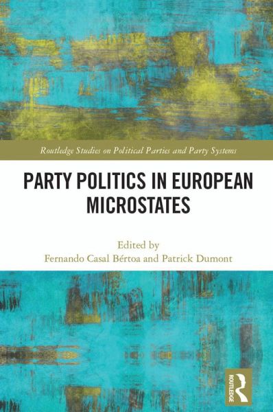 Party Politics in European Microstates (eBook, PDF) Party Politics in European Microstates (eBook, PDF)
