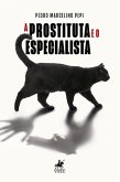 A Prostituta e o Especialista (eBook, ePUB)