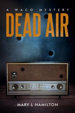 Cover Dead Air: A Waco Mystery (eBook, ePUB)