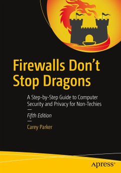 Firewalls Don't Stop Dragons - Parker, Carey