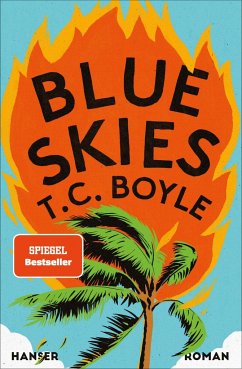Blue Skies - Boyle, T. C.
