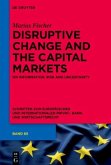 Disruptive Change and the Capital Markets