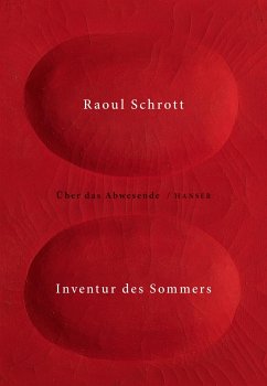 Inventur des Sommers - Schrott, Raoul